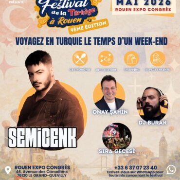 Le retour du Festival de la Turquie à Rouen  9ème édition